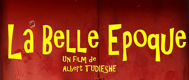LA BELLE ÉPOQUE (2014)