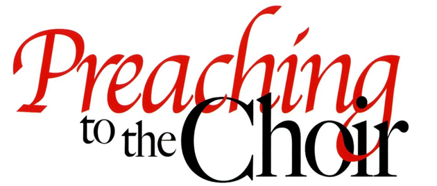 PREACHING TO THE CHOIR (2005)