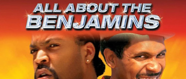 ALL ABOUT THE BENJAMINS (2002)