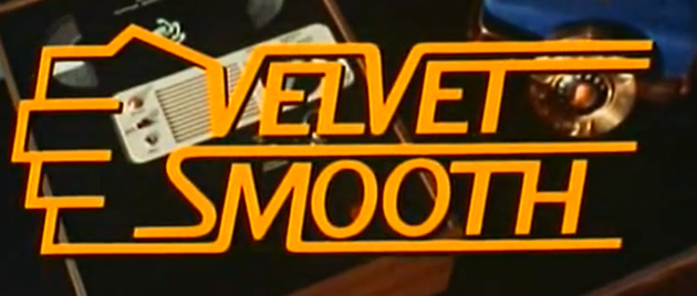 VELVET SMOOTH (1976)