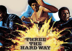 THREE THE HARD WAY (1974)