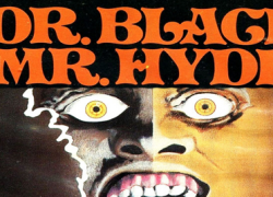 Dr. BLACK, Mr. HYDE (1976)