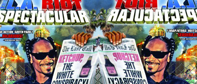 THE L.A. RIOT SPECTACULAR (2005)