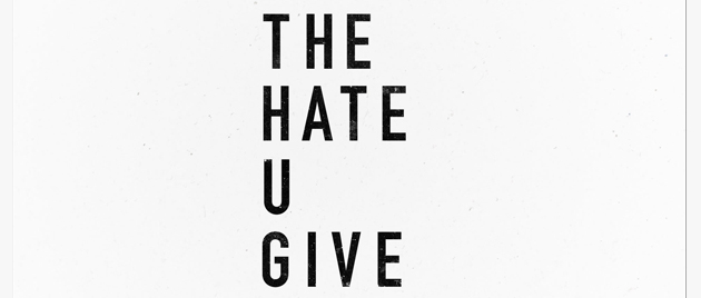 THE HATE U GIVE – La Haine qu’on donne (2018)