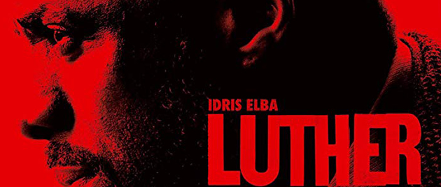 LUTHER (2010-)