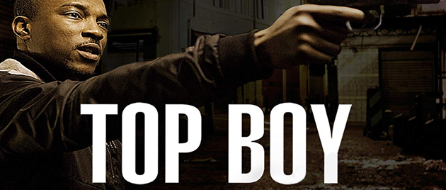 TOP BOY (2011/)