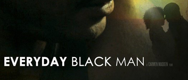 EVERYDAY BLACK MAN (2010)