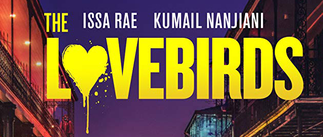 THE LOVEBIRDS (2020)