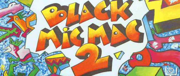 BLACK MIC-MAC 2 (1988)