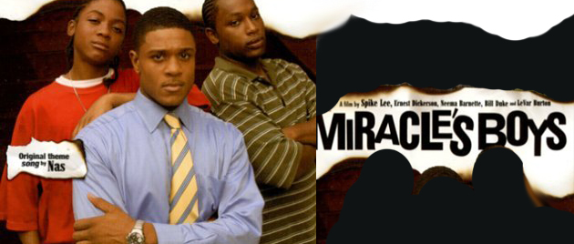 MIRACLE’S BOYS (2005)