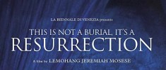This Is Not a Burial, It's a Resurrection (2019)