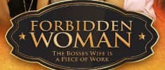 Forbidden Woman (2013)